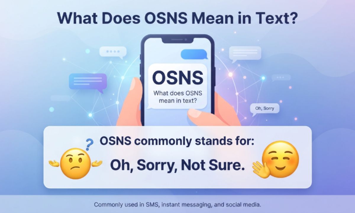 What Does OSNS Mean in Text?