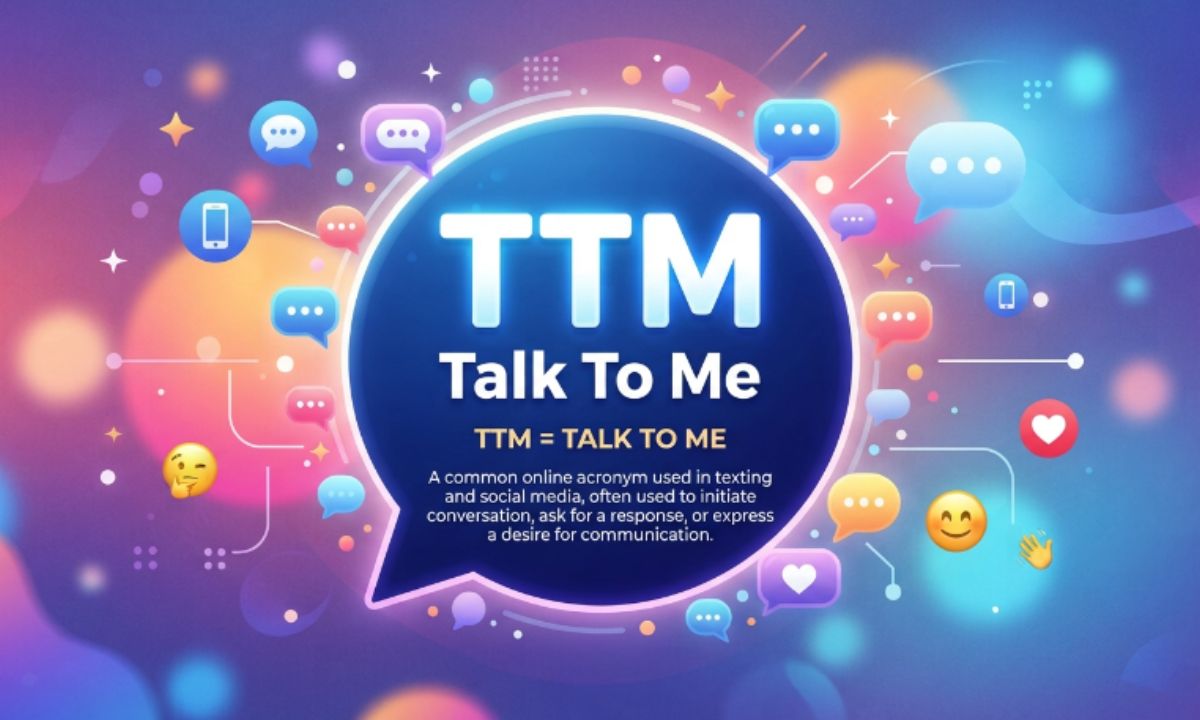 TTM Meaning in Texting