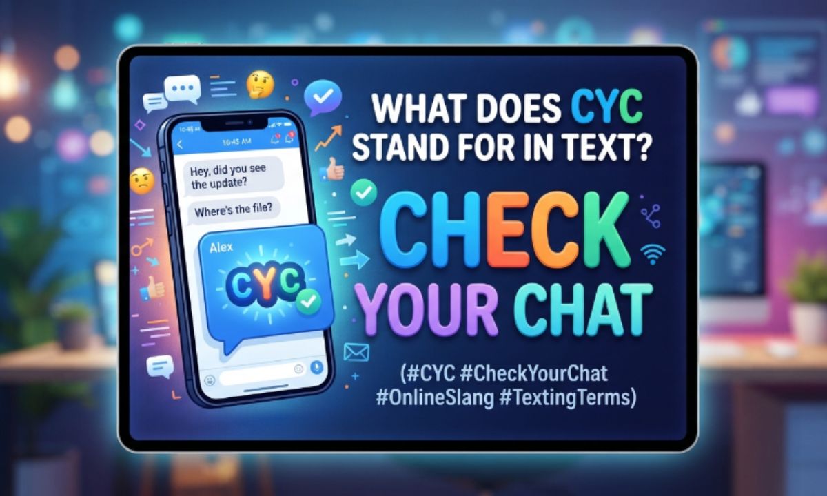 What Does CYC Stand for in Text