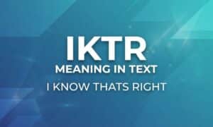 IKTR Meaning in Text